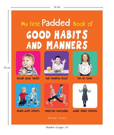 Wonder house My First Padded Board Book of Good Habits and manners